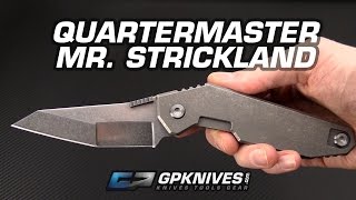 Quartermaster Knives Mr Strickland Frame Lock Overview [upl. by Johnsten]