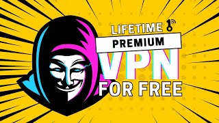 Get Premium VPN for Free Unlock Free Lifetime Access to Premium VPN with This Simple Trick hacker [upl. by Fedak]