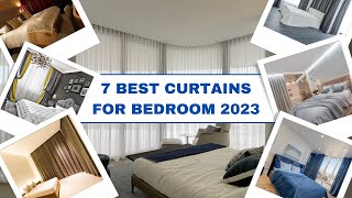 Top 7 Bedroom Curtains for 2023 Elevate Your Sleep Sanctuary [upl. by Eniarda]