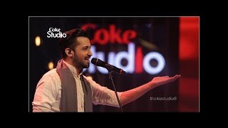 Tajdar e Haram  Atif Aslam  Coke Studio [upl. by Quartet]