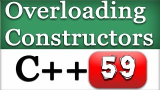 Overloading Class Constructors  C Object Oriented Programming Video Tutorial [upl. by Hadden]