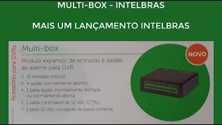 MultiBox Intelbras  Expansor de Alarme para DVR [upl. by Langsdon267]