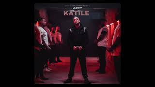 Azet KATILE Official Audio [upl. by Antony424]