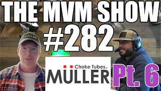 The MVM Show  Ep 282  Minimizing Cripples Letting A Pattern Develop [upl. by Tallu]