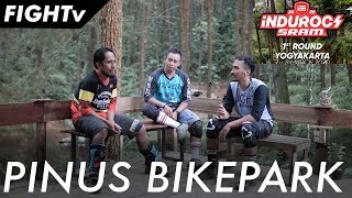 PINUS BIKE PARK  persiapan indurocs seri 1  FIGHTv [upl. by Karina196]