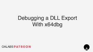 Debugging a DLL Export With x64dbg Patreon Unlocked [upl. by Seaton637]