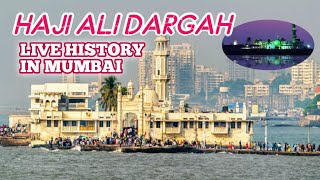 Haji Ali Dargah Live History In Mumbai 🕌❤️ [upl. by Aras481]