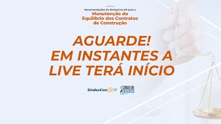 Recomendações do SindusConSP para a Manutenção do Equilíbrio dos Contratos de Construção [upl. by Brandea]