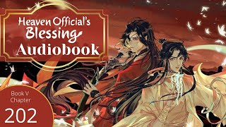 Heaven Officials Blessing TGCF Audio Book Ch 202 [upl. by Aihsia325]