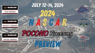 2024 NASCAR Pocono Race Preview [upl. by Ecertal]