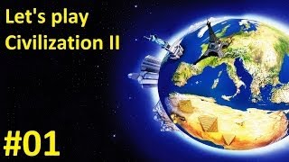 Lets play Civilization II 2 01 A New Beginning [upl. by Atselec]