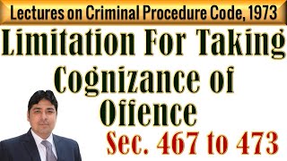 Limitation for Taking Cognizance of Offence  Lectures on Criminal Procedure Code 1973 [upl. by Burny]