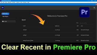 How to Clear Recent Projects from Premiere Pro [upl. by Neyu]