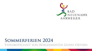 Videobotschaft des Bürgermeisters  18072024  Sommerferien 2024 [upl. by Andel160]