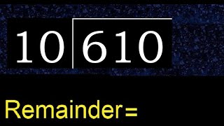 Divide 610 by 10  remainder  Division with 2 Digit Divisors  How to do [upl. by Alyakam]