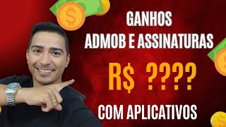 QUANTOS DÓLARES ganhei com AdMob e Assinaturas [upl. by Enohs]