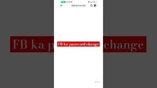 Facebook ka password change kaise kare🔥🤔 Viral viralshorts [upl. by Caroline]