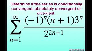 Determine if series is absolutely conditionally convergent or divergent 1n n13n22n1 [upl. by Belloir]