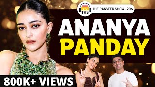 Ananya Panday Opens Up On Books Anxiety Ambition amp Life  The Ranveer Show 206 [upl. by Sadnac]