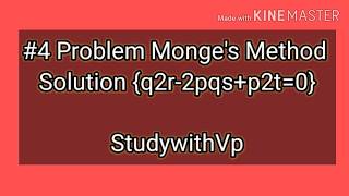 4 Problem Monges Method Solution q2r2pqsp2t0  Monge method second order pde lecture [upl. by Phira242]