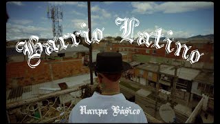 Nanpa Básico  Barrio Latino Video Oficial [upl. by Sena799]