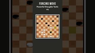 Forcing Move  Execute This Powerful Draughts Tactic shorts [upl. by Oremor]