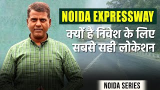 Why to invest in Noida Expressway Property  Future of Real Estate in Noida Expressway [upl. by Rehpotsirhcnhoj]