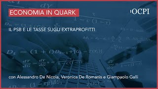 L’Economia in Quark – Il PSB e le tasse sugli extraprofitti [upl. by Vladamir]