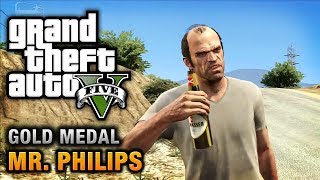 GTA 5  Mission 17  Mr Philips 100 Gold Medal Walkthrough [upl. by Notgnihsaw]