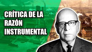 Horkheimer Crítica de la Razón Instrumental [upl. by Hanahsuar]