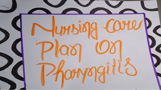 case presentation on pharyngitiscare plan on pharyngitis [upl. by Geraud312]