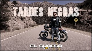 EL SUCESO  Tardes negras oficial video [upl. by Annoit]