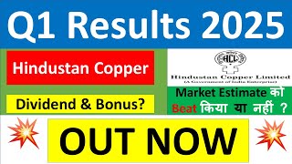 HINDUSTAN COPPER Q1 results 2025  HINDCOPPER results today  HINDUSTAN COPPER Share News today [upl. by Enelyt]