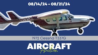 1972 Cessna T337G  Excellent Condition  N19SB  Online Auction Starts August 14 2024 [upl. by Tedmund247]