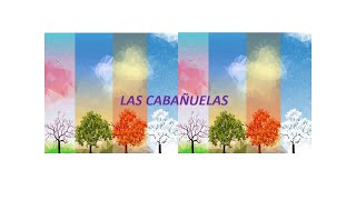 Las Cabañuelas [upl. by Alexina]