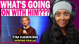 A CHRISTIAN COMEDIAN  Tim Hawkins  Wrong Psalm [upl. by Socem]