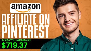 Amazon Affiliate Marketing On Pinterest 2024  Step By Step Tutorial [upl. by Coray402]