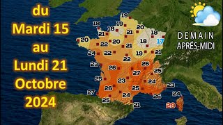 Prévision météo France du Mardi 15 au Lundi 21 Octobre 2024 € [upl. by Urion]