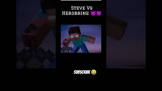 Steve fight with Herobrine cool video 😞🫥 Subscribe me Avogadrofc4ht [upl. by Lipsey]