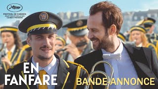 EN FANFARE  Bandeannonce officielle [upl. by Zebadiah]