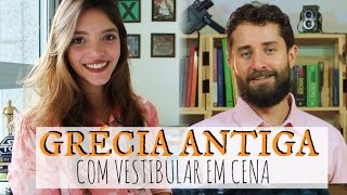 Resumo de História GRÉCIA ANTIGA com Vestibular em Cena [upl. by Codd]