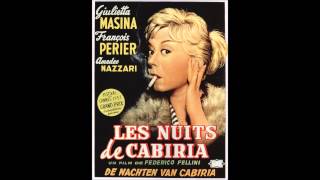 13  Nino Rota  Le Notti Di Cabiria  Cabiria E Il RagionereFra GiovaniSulla Strada [upl. by Anika]