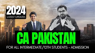 CA Pakistan Latest Details 2024  Best CA Schools In Pakistan [upl. by Deelaw341]