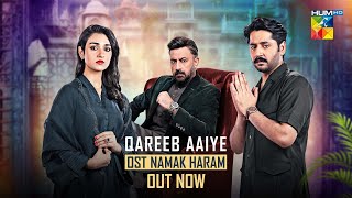 𝗢𝗦𝗧 Aaye Qareeb Aaye  Namak Haram  Imran Ashraf Sarah Khan  Singer Ayesha Tariq Faisal Abbas [upl. by Elva]