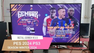 Install PES 2024 PS3 Gembox Season Winter 2024 Rev 0 [upl. by Immot]