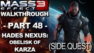 Mass Effect 3  Hades Nexus Obelisk of Karza  Walkthrough Part 48 [upl. by Florri]