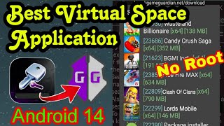 Best Virtual Space Application For Android 14  For Game Guardian  No Root [upl. by Oigimer]