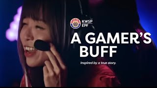 KWSP  A Gamer’s Buff [upl. by Iris]