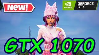 Fortnite  GTX 1070  Ryzen 5 5600 PERFORMANCE MODE [upl. by Aldwin]