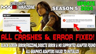 Warzone 3 amp Modern Warfare 3 How to Fix CrashingFreezingDirectx Error amp No supported adapter found [upl. by Oibesue]